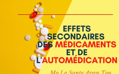 Mo Lasante Avan Tou – Effets secondaires des médicaments et de l’automédication